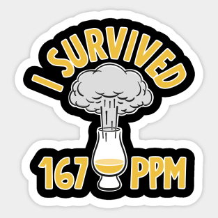 Smoky Whisky - I survived 167 PPM Sticker